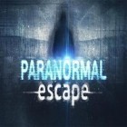 Avec le jeu Le Terminal pour Android téléchargez gratuitement Evasion paranormale sur le portable ou la tablette.