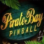 Avec le jeu Mamie Smith pour Android téléchargez gratuitement Baie de pirate: Pinball  sur le portable ou la tablette.
