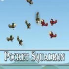 Avec le jeu La Roulette Russe pour Android téléchargez gratuitement Escadrille de poche sur le portable ou la tablette.