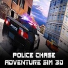 Avec le jeu Le Ninja et les Zombies pour Android téléchargez gratuitement Poursuite de police: Simulateur d'aventure 3D sur le portable ou la tablette.