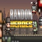 Avec le jeu Zombie DJs pour Android téléchargez gratuitement Les Héros de Hasard sur le portable ou la tablette.