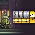 Avec le jeu Bouscule le Zombie pour Android téléchargez gratuitement Les héros hasardeux 2 sur le portable ou la tablette.
