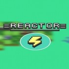 Avec le jeu Destruction de Burt  pour Android téléchargez gratuitement Réacteur: Magnat énergétique  sur le portable ou la tablette.