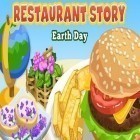 Avec le jeu L'art martial 2: dans la nuit pour Android téléchargez gratuitement Histoire de restaurant: Jour de la Terre sur le portable ou la tablette.