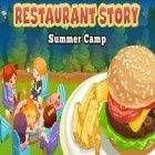 Avec le jeu Simulateur du lion: Jeu de rôle pour Android téléchargez gratuitement Histoire d'un restaurant: Camp  sur le portable ou la tablette.