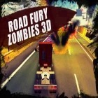 Avec le jeu Buster des trésors pour Android téléchargez gratuitement Rage routière: Zombies 3D sur le portable ou la tablette.