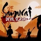 Avec le jeu Les Guerres Dessinées pour Android téléchargez gratuitement Samouraї: Coupeur d'enfer sur le portable ou la tablette.