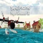 Avec le jeu Les Guerre d'Avions pour Android téléchargez gratuitement L'hydroplane: le simulateur de vols 3D sur le portable ou la tablette.