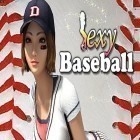 Avec le jeu Eh bien, Viens-y! pour Android téléchargez gratuitement Baseball sexy  sur le portable ou la tablette.