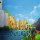 Avec le jeu La Bataille de Joyaux HD pour Android téléchargez gratuitement Viking d'ombre sur le portable ou la tablette.
