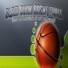 Avec le jeu Surcharge: Auto folles de jouet  pour Android téléchargez gratuitement Le Slam Dunk Basketball sur le portable ou la tablette.
