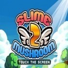 Avec le jeu En Haut sur le Glacier pour Android téléchargez gratuitement Mucus ontre Champignon 2 sur le portable ou la tablette.