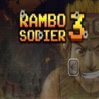 Avec le jeu Ultra Blade pour Android téléchargez gratuitement Soldats de Rambo 3: Mission céleste sur le portable ou la tablette.