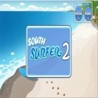 Avec le jeu Les Guerres de Fantômes pour Android téléchargez gratuitement Les Surfers du Sud 2 sur le portable ou la tablette.