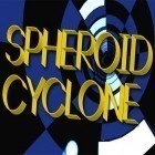 Avec le jeu Les Grottes Mystérieuses pour Android téléchargez gratuitement Spheroid cyclone sur le portable ou la tablette.