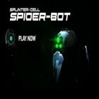 Avec le jeu La Ville Animée pour Android téléchargez gratuitement Cellule Dissidente: Spider-Bot sur le portable ou la tablette.