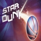 Avec le jeu Appel du char pour Android téléchargez gratuitement Star du Dunk sur le portable ou la tablette.