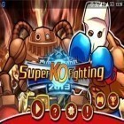 Avec le jeu Hammer man: Sonic fighter 2018 pour Android téléchargez gratuitement Rixe super KO: KO sanglant. Championnat sur le portable ou la tablette.
