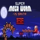 Avec le jeu Robot shark pour Android téléchargez gratuitement Le Super Méga Ver contre Santa: Saga sur le portable ou la tablette.