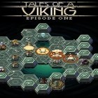 Avec le jeu La Défense du Royaume: le temps du chaos pour Android téléchargez gratuitement Histoire d'un viking: Episode une sur le portable ou la tablette.