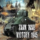 Avec le jeu Le Simulateur de Ferme 14 pour Android téléchargez gratuitement Guerre de char: Victoire 1945 sur le portable ou la tablette.