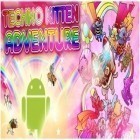 Avec le jeu La Bataille des Champignons pour Android téléchargez gratuitement L'Aventure du Chaton Techno sur le portable ou la tablette.