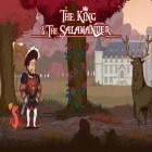 Avec le jeu Le Chevalier-Polisson pour Android téléchargez gratuitement Roi et salamandre  sur le portable ou la tablette.
