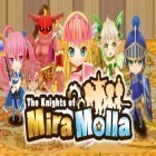 Avec le jeu Explosions et dinosaures pour Android téléchargez gratuitement Chevaliers du Monde de Molla sur le portable ou la tablette.