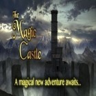 Avec le jeu Kingroute origin pour Android téléchargez gratuitement Le Château Enchanté sur le portable ou la tablette.