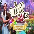 Avec le jeu Zone de Destruction  pour Android téléchargez gratuitement Magicien du pays Oz: Tri magique sur le portable ou la tablette.