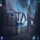 Avec le jeu Cannon bowling 3D: Aim and shoot pour Android téléchargez gratuitement Titan : Évasion de la Tour sur le portable ou la tablette.