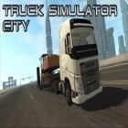Avec le jeu Le Pénombre pour Android téléchargez gratuitement Simulateur du camion: Ville sur le portable ou la tablette.