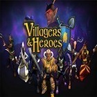 Avec le jeu Les Héros de Camaaloth pour Android téléchargez gratuitement Habitants de village et héros: 3D MMO sur le portable ou la tablette.