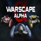 Avec le jeu Monster avenue pour Android téléchargez gratuitement Warscape Alpha sur le portable ou la tablette.
