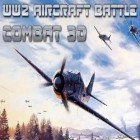 Avec le jeu Pionner du ciel: Coureur 3D  pour Android téléchargez gratuitement Deuxième guerre mondiale: Combat aérien: Bataille sur le portable ou la tablette.