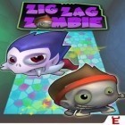 Avec le jeu Les Boules de Neige: L'Edition Hivernal 3D pour Android téléchargez gratuitement Zig Zag de Zombie sur le portable ou la tablette.