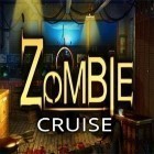 Avec le jeu Temple rumble: Jungle adventure pour Android téléchargez gratuitement Croisière de zombie  sur le portable ou la tablette.