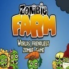 Avec le jeu Les Coureurs Extras pour Android téléchargez gratuitement La Ferme de Zombie sur le portable ou la tablette.