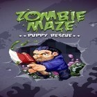 Avec le jeu Les Bases pour Android téléchargez gratuitement Dédale du zombie: Sauvetage d'un chiot sur le portable ou la tablette.