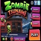 Avec le jeu Légendre du trial  pour Android téléchargez gratuitement Le Tsunami de Zombies sur le portable ou la tablette.