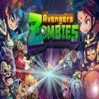 Avec le jeu  pour Android téléchargez gratuitement Vengeurs de zombies sur le portable ou la tablette.