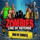 Avec le jeu  pour Android téléchargez gratuitement Zombis: Ligne de défense. Guerre des zombis sur le portable ou la tablette.