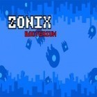Avec le jeu Hors La Loi pour Android téléchargez gratuitement Zonix: Bactérie sur le portable ou la tablette.