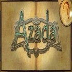 Avec le jeu La Spore pour Android téléchargez gratuitement Azada sur le portable ou la tablette.
