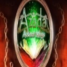 Avec le jeu Le Petit Monde 2 pour Android téléchargez gratuitement Azada: Magie Ancienne sur le portable ou la tablette.