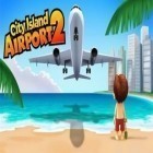 Avec le jeu Tubes pour Android téléchargez gratuitement La ville des iles: L`aéroport 2  sur le portable ou la tablette.