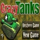 Avec le jeu Nouveau dragon!  pour Android téléchargez gratuitement Les Tanks Fous sur le portable ou la tablette.