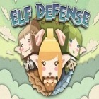 Avec le jeu Carpe-kamikaze de Chris Brackett pour Android téléchargez gratuitement La Défense de Elf sur le portable ou la tablette.
