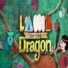 Avec le jeu  pour Android téléchargez gratuitement L'Agneau pour le Dragon sur le portable ou la tablette.