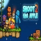 Avec le jeu Stephen Shooter pour Android téléchargez gratuitement Tire sur la Pomme 2 sur le portable ou la tablette.